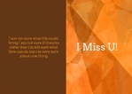 I Miss You Outside