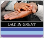 Dad is Great